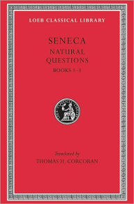 Title: Natural Questions, Volume I: Books 1-3, Author: Seneca