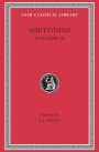 Lives of the Caesars, Volume II: The Deified Claudius. Nero. Galba, Otho, Vitellius. Vespasian, Titus, Domitian. Lives of Illustrious Men