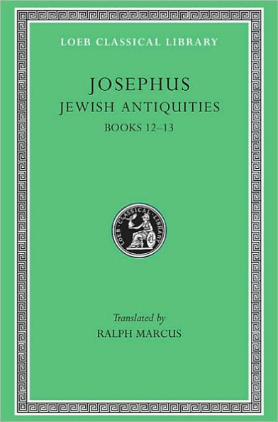 Jewish Antiquities, Volume V: Books 12-13