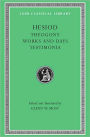 Volume I, Theogony. Works and Days. Testimonia (Loeb Classical Library)
