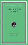 Alternative view 1 of Hippocrates, Volume IX: Coan Prenotions. Anatomical and Minor Clinical Writings