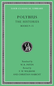 Title: The Histories, Volume IV: Books 9-15, Author: Polybius