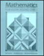 Mathematics for Every Young Child / Edition 1