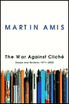 War against Cliche: Essays and Reviews, 1971-2000