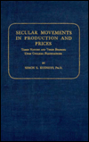 Secular Movements in Production and Prices: Their Nature and Bearing upon Cyclical Fluctuations