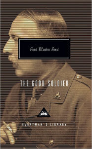 Title: The Good Soldier: A Tale of Passion, Author: Ford Madox Ford