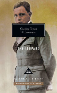 Title: The Leopard: Introduction by David Gilmour, Author: Giuseppe Tomasi di Lampedusa