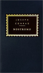Title: Nostromo: Introduction by Tony Tanner, Author: Joseph Conrad
