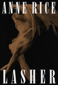 Lasher (Mayfair Witches Series #2)