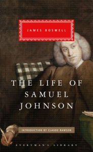 Title: The Life of Samuel Johnson: Introduction by Claude Rawson, Author: James Boswell