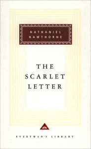 Title: The Scarlet Letter: Introduction by Alfred Kazin, Author: Nathaniel Hawthorne