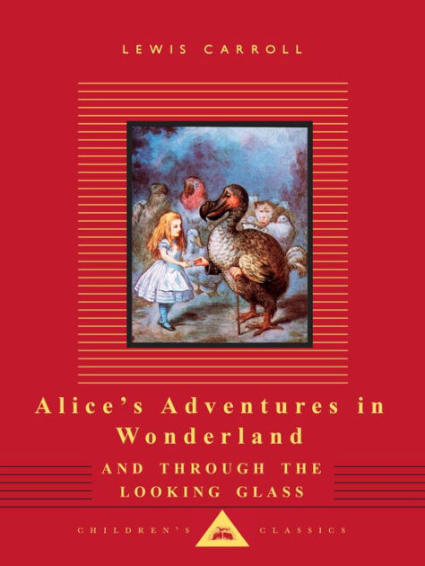 Alice's Adventures in Wonderland & Other Stories (Barnes & Noble  Collectible Editions) by Lewis Carroll, John Tenniel, Hardcover