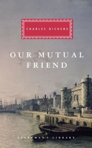 Our Mutual Friend: Introduction by Andrew Sanders