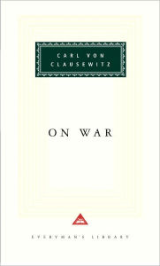 Title: On War (Everyman's Library Series), Author: Carl von Clausewitz