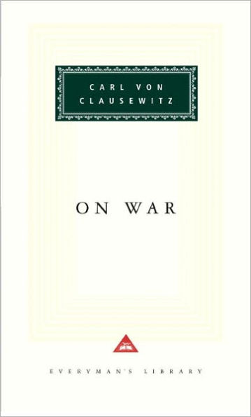 On War (Everyman's Library Series)