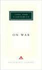On War (Everyman's Library Series)