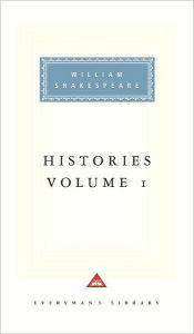 Title: Histories, vol. 1: Volume 1; Introduction by Tony Tanner, Author: William Shakespeare