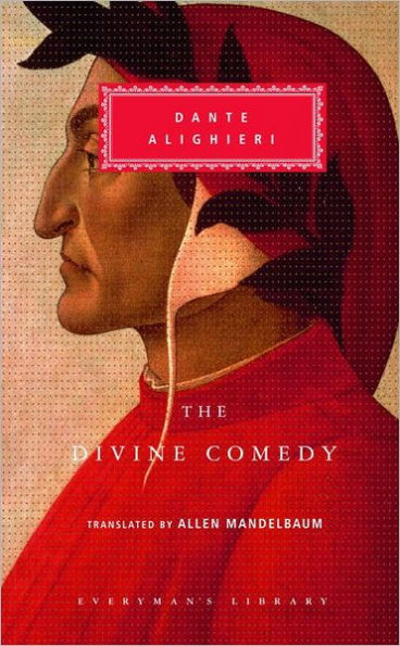 The Divine Comedy: Inferno; Purgatorio; Paradiso (in one volume); Introduction by Eugenio Montale
