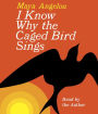 I Know Why the Caged Bird Sings