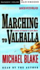 Marching to Valhalla (4 Cassettes)