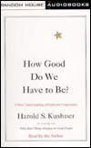 How Good Do We Have to Be? (1 Cassette)