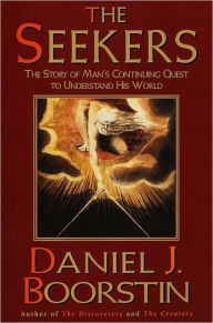 Title: Seekers: Man's Quest to Understand, Author: Daniel J. Boorstin
