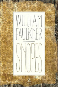Title: Snopes: A Trilogy, Author: William Faulkner
