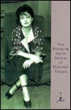 The Poetry and Short Stories of Dorothy Parker (Modern Library Series)