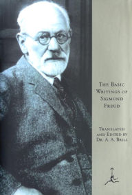 Title: The Basic Writings of Sigmund Freud, Author: Sigmund Freud