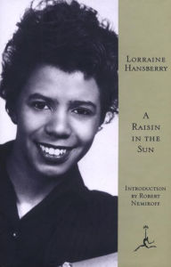Title: A Raisin in the Sun (Modern Library Series), Author: Lorraine Hansberry
