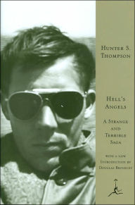 Title: Hell's Angels: A Strange and Terrible Saga, Author: Hunter S. Thompson