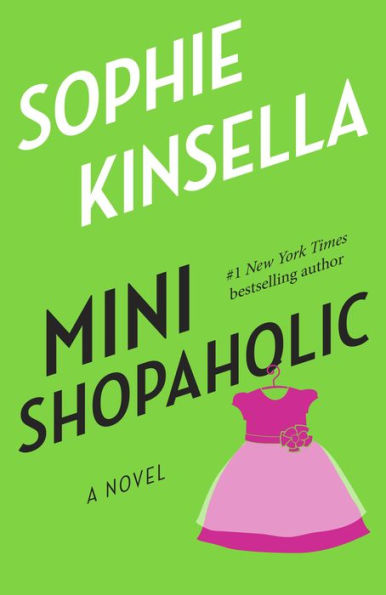 Mini Shopaholic (Shopaholic Series #6)