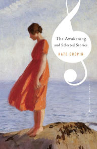 Title: The Awakening and Selected Stories, Author: Kate Chopin