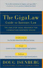 The GigaLaw Guide to Internet Law: The One-Stop Legal Resource for Conducting Business Online