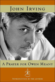 A Prayer for Owen Meany by John Irving, Hardcover | Barnes & Noble®