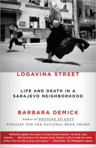 Title: Logavina Street, Author: Barbara Demick