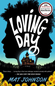 Title: Loving Day, Author: Mat Johnson