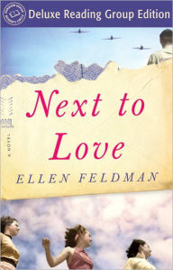Next to Love (Random House Reader's Circle Deluxe Reading Group Edition): A Novel