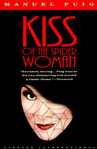 Title: Kiss of the Spider Woman, Author: Manuel Puig