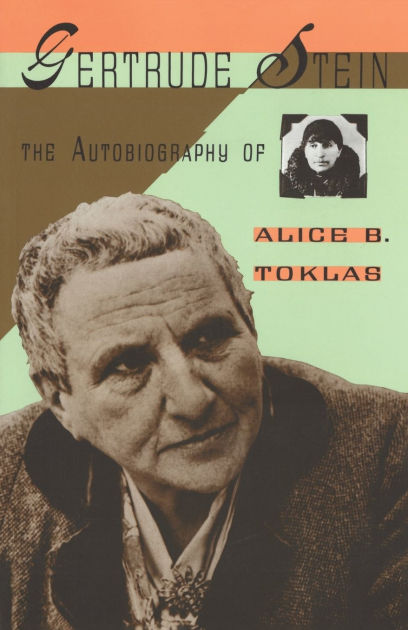 The Autobiography Of Alice B Toklas By Gertrude Stein, Paperback ...