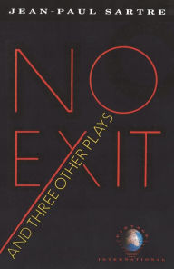 Title: No Exit and Three Other Plays, Author: Jean-Paul Sartre