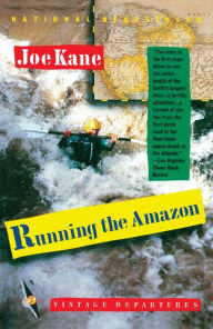 Title: Running the Amazon, Author: Joe Kane
