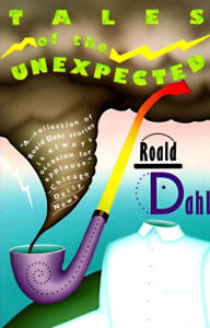 Title: Tales of the Unexpected, Author: Roald Dahl