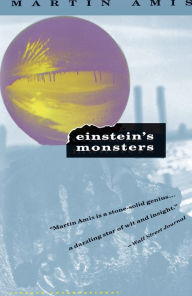 Title: Einstein's Monsters, Author: Martin Amis