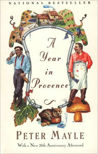 Title: A Year in Provence, Author: Peter Mayle