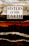 Sisters of the Earth: Women's Prose and Poetry About Nature