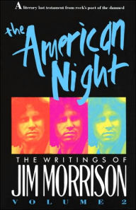 Title: The American Night: The Writings of Jim Morrison, Author: Jim Morrison