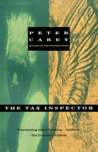 Title: The Tax Inspector, Author: Peter Carey