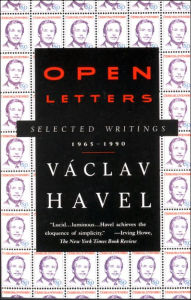 Title: Open Letters: Selected Writings, 1965-1990, Author: Václav Havel