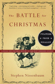 Title: The Battle for Christmas, Author: Stephen Nissenbaum